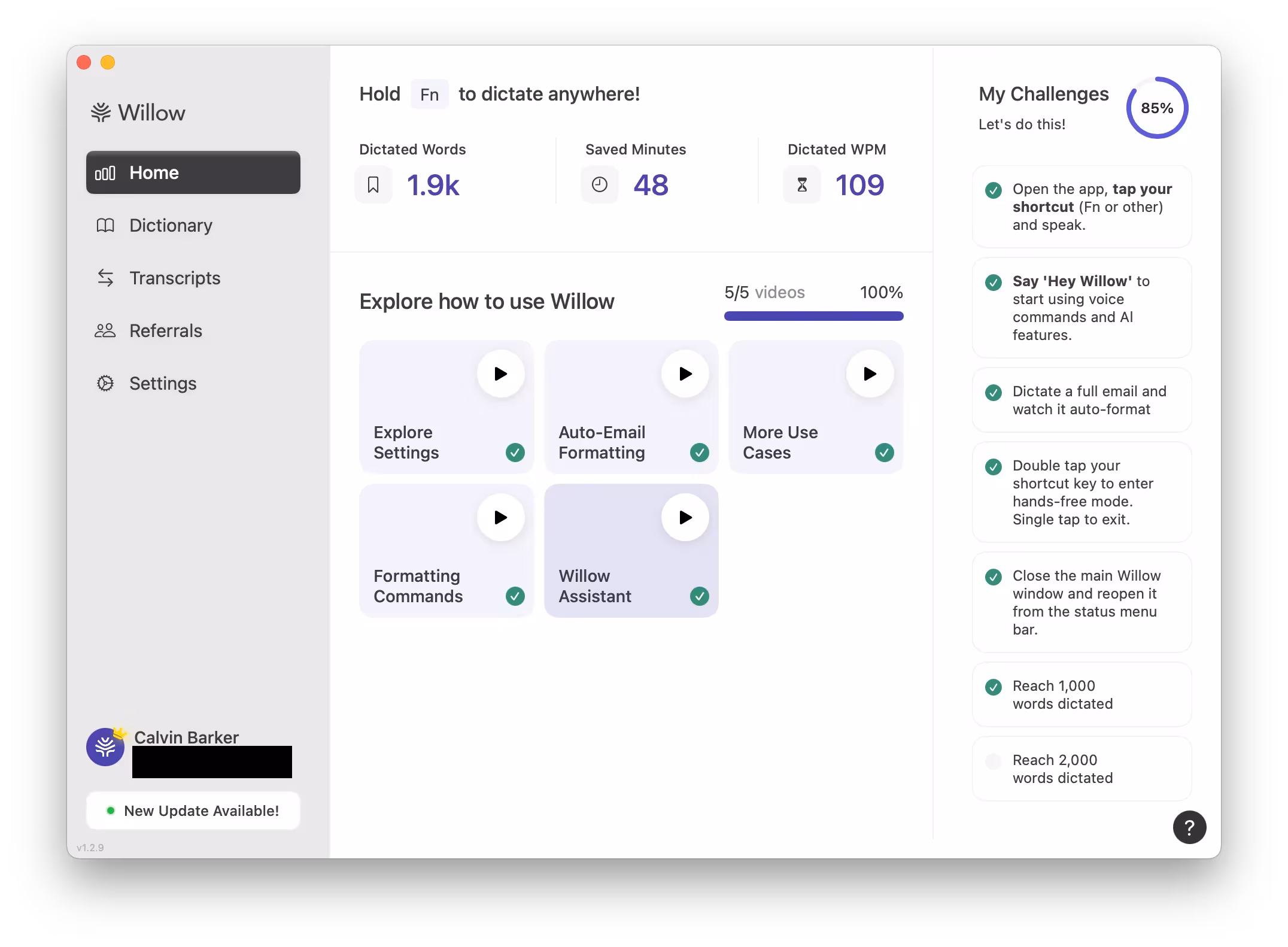 A view of the Willow Dashboard from my personal account.